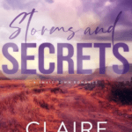 Storms and Secrets by Claire Kingsley free pdf books